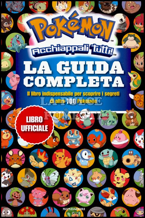 POKEMON - LA GUIDA COMPLETA UFFICIALE